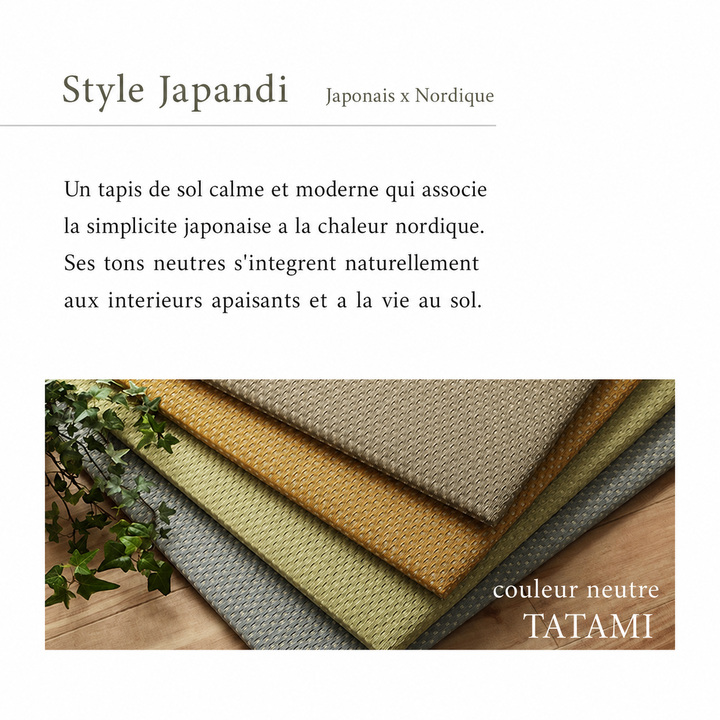 Misa tapis style tatami ambiance Japandi