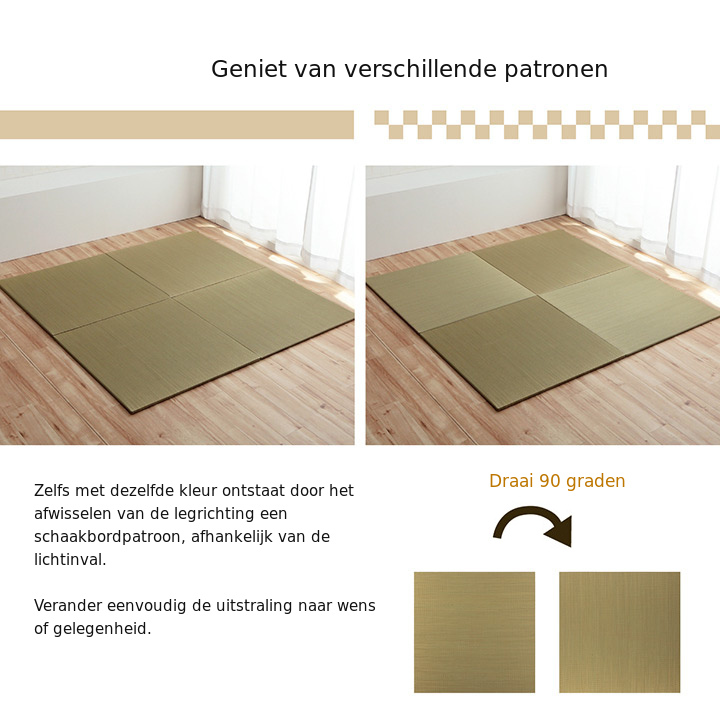 Tatamimatten in wisselende richting voor een schaakbordpatroon